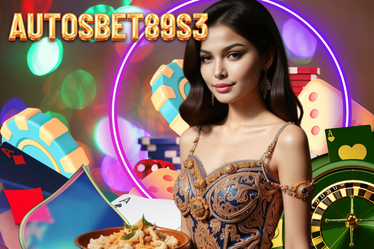 autosbet89s3 สล็อต